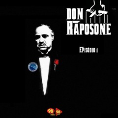 DON RAPOSONE - EPISÓDIO 1
