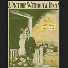 Harry von Tilzer:  'A Picure Without A Frame'. Zez Confrey in 1922 on QRS 2097