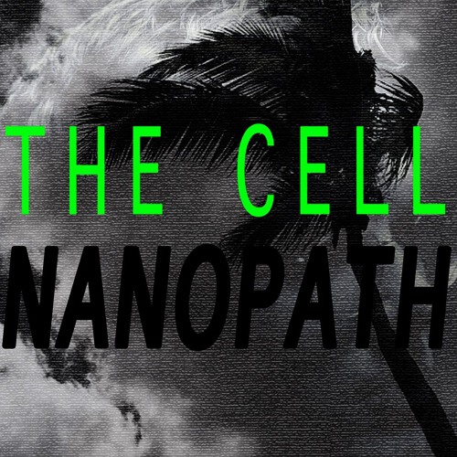 THE CELL - Nanopath