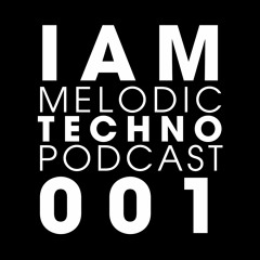 IAM Melodic Techno Podcast 001 - Alfred Heinrichs