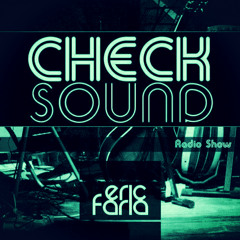 Eric Faria - Checksound - Radio Show - November