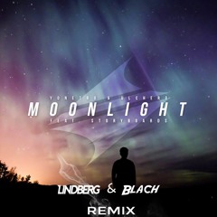 Yonetro & Ulchero - Moonlight (feat. Storyboards) [Lindberg & Blach Remix]