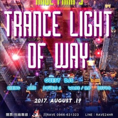 8/19 Trance Light of way Wade B2B H.D  live set in Box nightclub