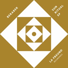 PREMIERE : Beraber - Sun Ritual (Vincent Floyd Remix)