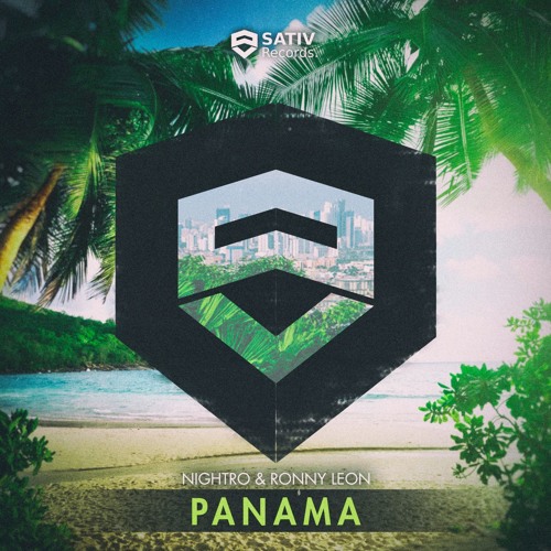 Nightro & Ronny Leon - Panama [PLAYED BY APEK] | OUT NOW