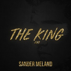 THE KING 2018 - Sander Meland