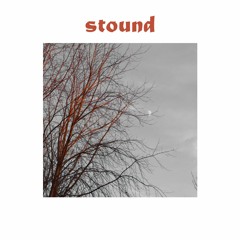 "Stound"