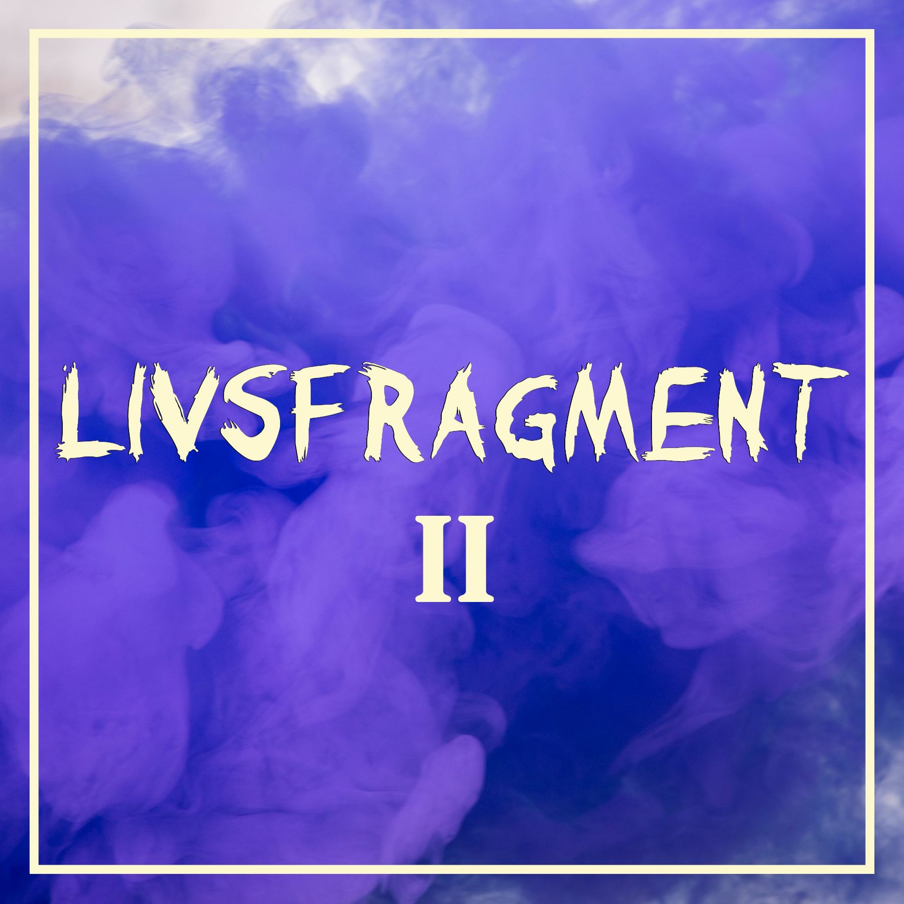 Letar Efter Livsfragment Avsnitt II thumbnail