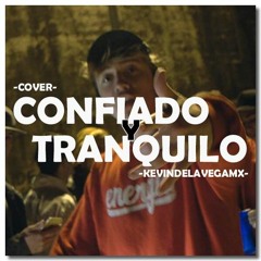 Confiado y tranquilo / Cover Paulo Londra / Prod. KDR PRODUKCIONEZ