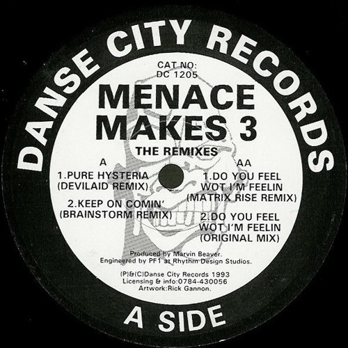 Menace Makes 3 - Do You Feel Wot I'm Feelin