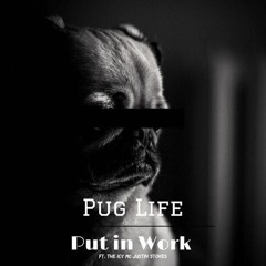 Put In Work feat. The Icy MC J. Stokes (Prod. by Lo-lo [Pug Life])