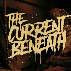 The current beneath