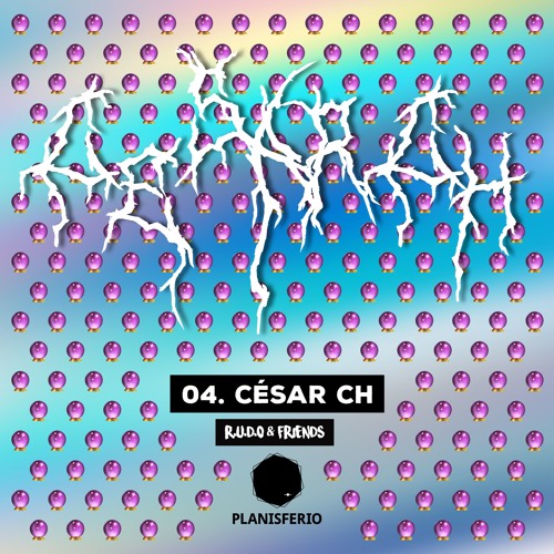 CÉSAR CH x Rudo & Friends 04