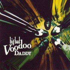 Mr. Pinstripe Suit - Big Bad VooDoo Daddy Edit For Jay
