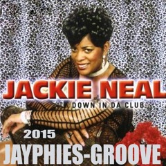 JAYPHIES & JACKIE NEAL - Down In Da Club (Jayphies-Groove) 2015