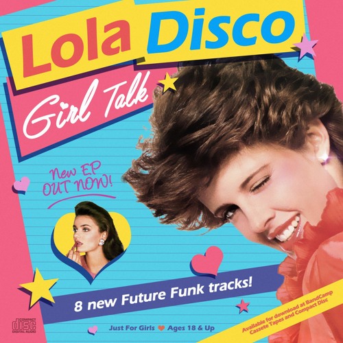 Stream Lola Disco ☀ Listen to Girl Talk playlist online for free on