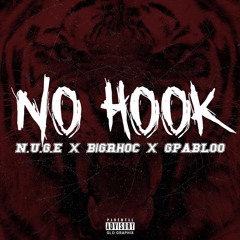 NO HOOK (feat. GPABLOO, RHOC)
