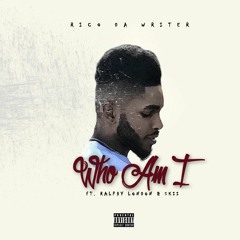 Who Am I (feat. Ralphy London & Skii) [Prod. Cormill]