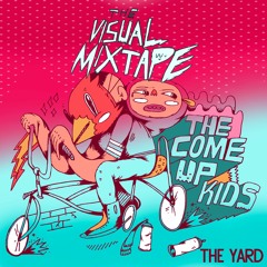 Woke AF-The Visual Mixtape by The Come Up Kids