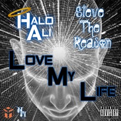 Hassan Figgz X Steve The Reason - Love My Life