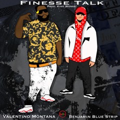 ★·.·´¯`·.·★Finesse Talk★·.·´¯`·.·★ - Valentino Montana (Freestyle) Prod. King Wonka