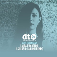 Laura D'Agostino - Il Silenzio (Fabiann Remix)