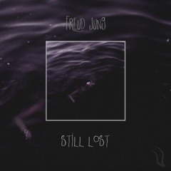 STILL LOST (PROD. BY KAREFUL)