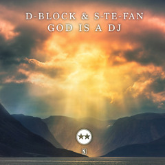 D-Block & S-te-Fan - God Is A DJ (#EVO044) - Teaser