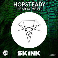 Hopsteady - Lemme See