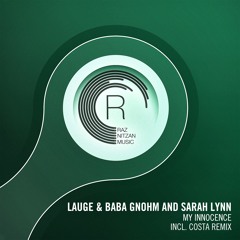 Lauge & Baba Gnohm & Sarah Lynn - My Innocence (Original Mix)