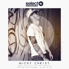 Nick Christoforou & Micky Crist Live On Select Radio