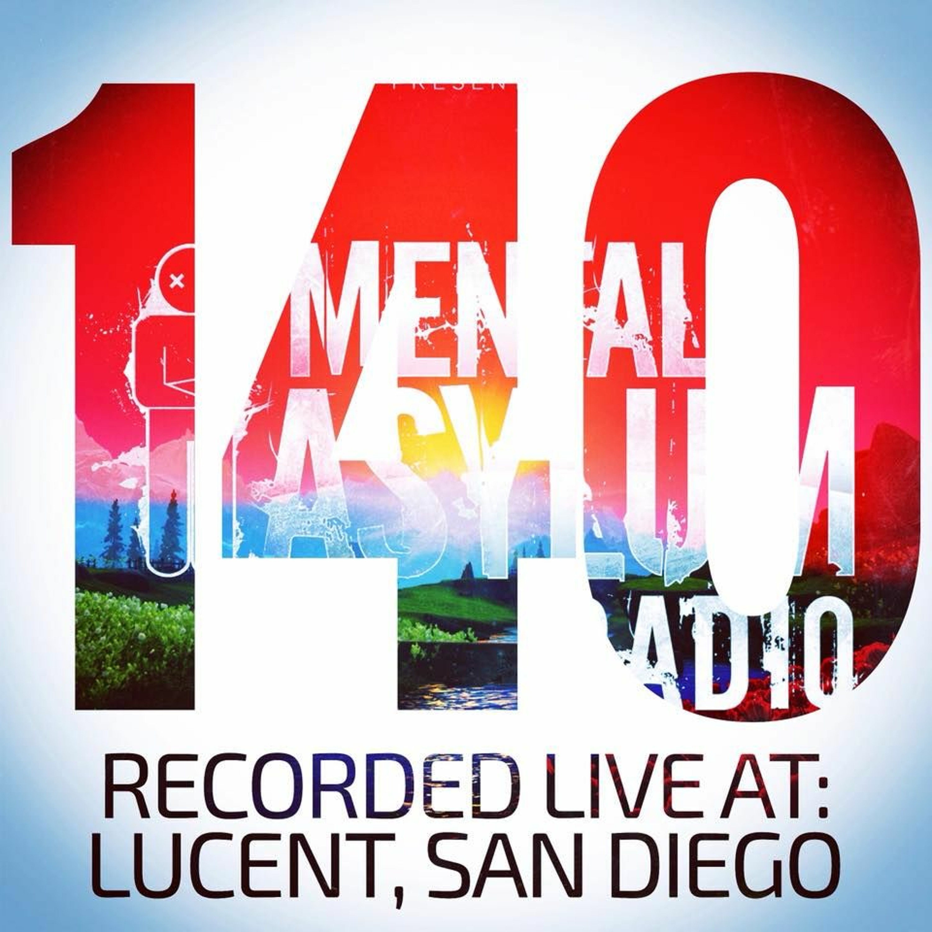 Indecent Noise - Mental Asylum Radio 140 (Live From San Diego)