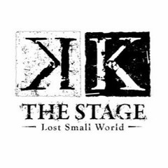 K: Lost Small World (Stage play Opening Theme)