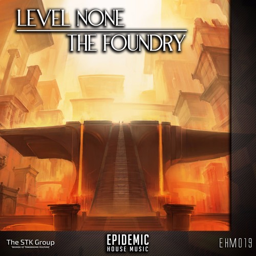 Level None - The Foundry (OUT NOW)