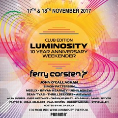 Luminosity - 10 Year Anniversary Weekender - Day 2