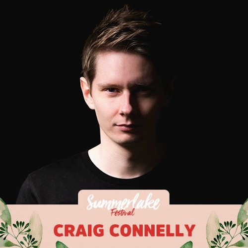 Craig Connelly @ Summerlake 2017