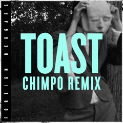 Foreign Beggars Toast Chimpo Remix