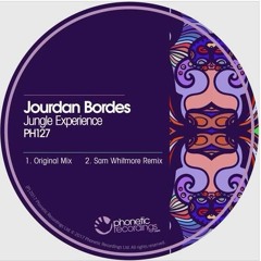 Jourdan Bordes - Jungle Experience (Sam Whitmore Remix)