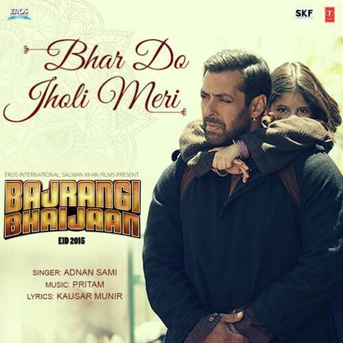 Bhar Do Jholi Meri - Bajrangi Bhaijaan