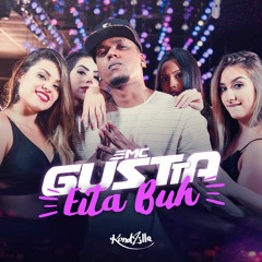 MC Gustta - Eita Buh