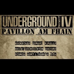 Beckstage & David Schirmeister @ Underground Project IV - Pavillon 20.10.2017