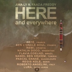 [ HERE AND EVERYWHERE ] Awa Ly ft. Faada Freddy & Friends