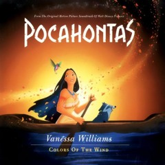 Colors Of The Wind (OST Pocahontas)