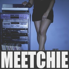 Meetchie - Low Key