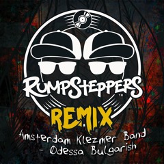 RUMPSTEPPERS REMIX - Odessa Bulgarish - Amsterdam Klezmer Band (Free DL)