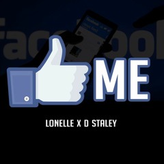 Like Me- Refined Adolescence (Lonelle X D Staley)