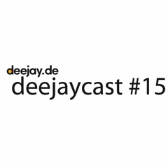 deejaycast #15