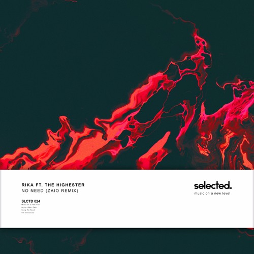 RIKA ft. THE HIGHESTER - No Need (ZAIO Remix)