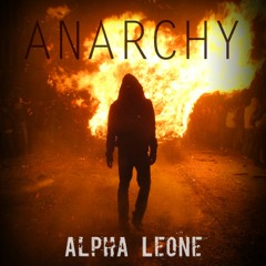 Alpha Leone - Anarchy