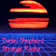 Daniel Shepherd - Strange Rocka (Live Arrangement)